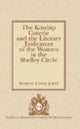 The Kinship Coterie and the Literary Endeavors of the Women in the Shelley Circle