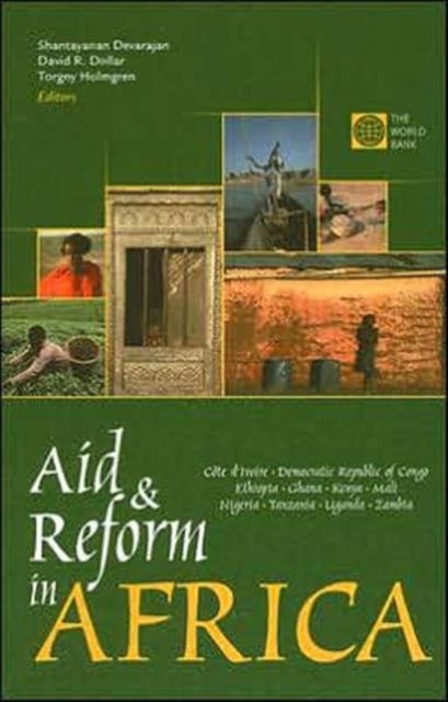 Aid and Reform in Africa - Lessons from Ten Case Studies