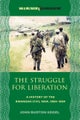 The Struggle for Liberation