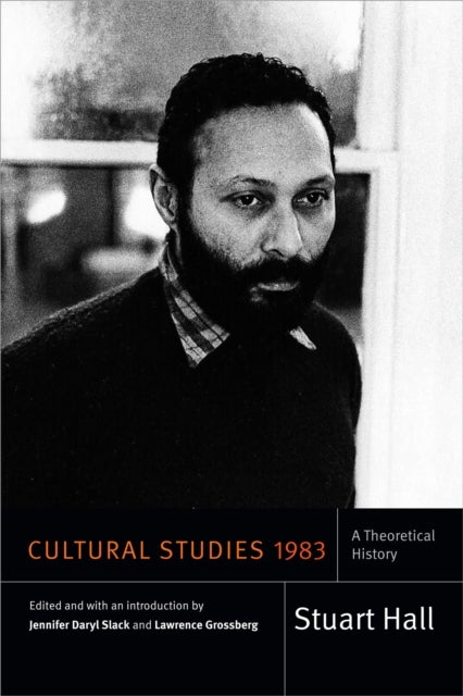 Cultural Studies 1983 - A Theoretical History