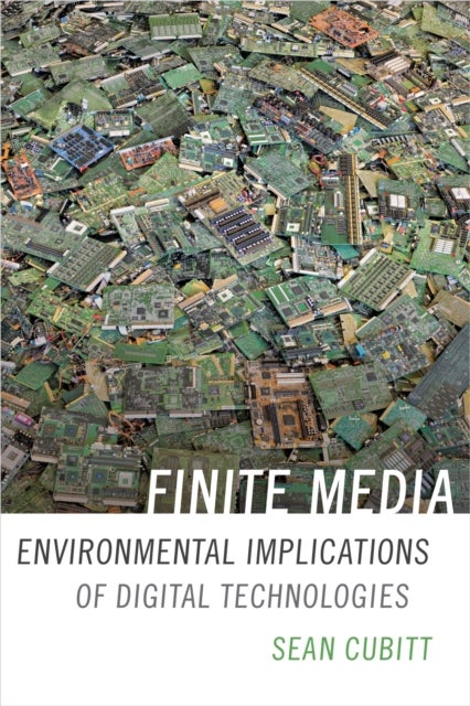 Finite Media - Environmental Implications of Digital Technologies