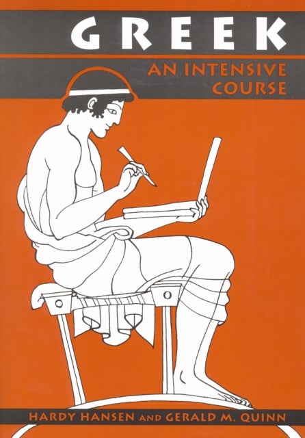 Greek - An Intensive Course, 2nd Revised Edition