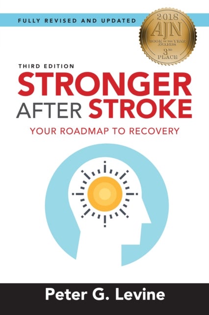 Stronger After Stroke - Your Roadmap to Recovery