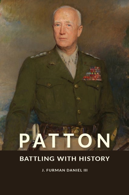 Patton - Battling with History