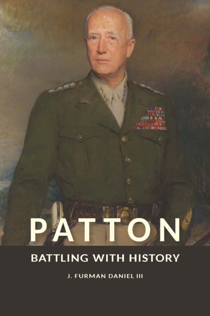 Patton - Battling with History
