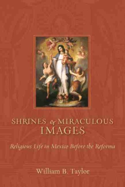 Shrines and Miraculous Images