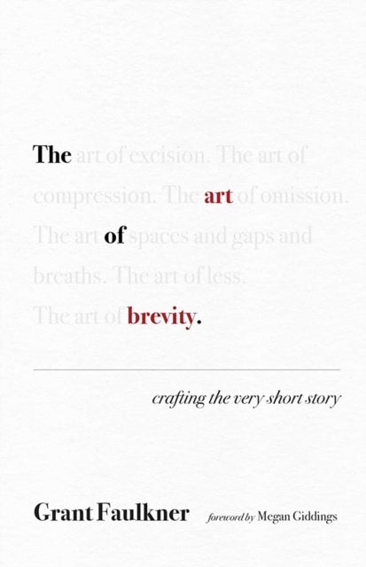 The Art of Brevity - Crafting the Very Short Story