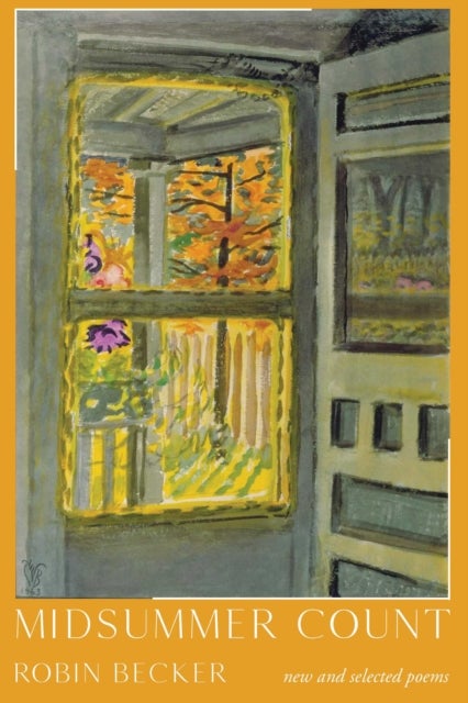 Midsummer Count - New and Selected Poems