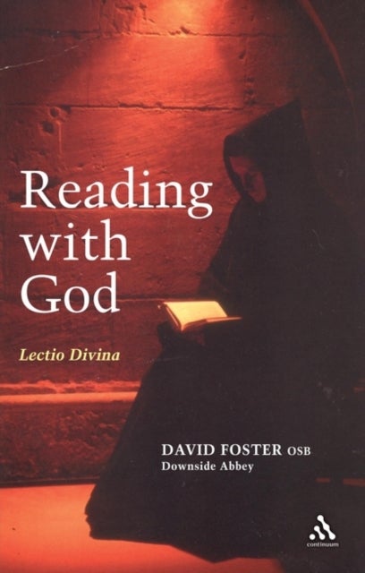 Reading with God - Lectio Divina