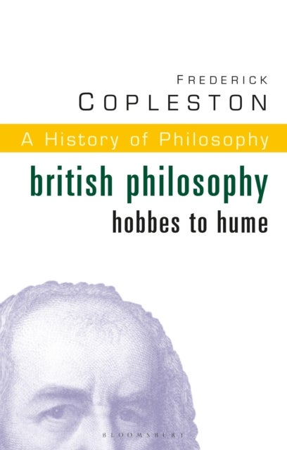 History of Philosophy Volume 5 - British Philosophy: Hobbes to Hume