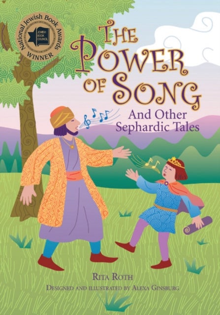 The Power of Song - And Other Sephardic Tales