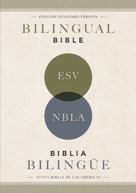 ESV/NBLA, Bilingual Bible, Softcover / ESV/NBLA, Biblia Bilingue, tapa rustica
