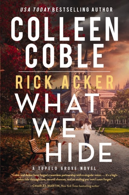What We Hide - A romantic suspense where love, lies, and legacy collide