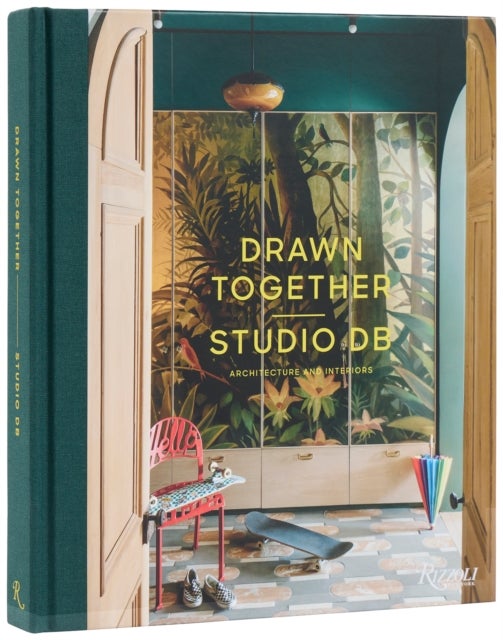 Drawn Together, Studio DB - The Architecture and Interiors of Studio DB