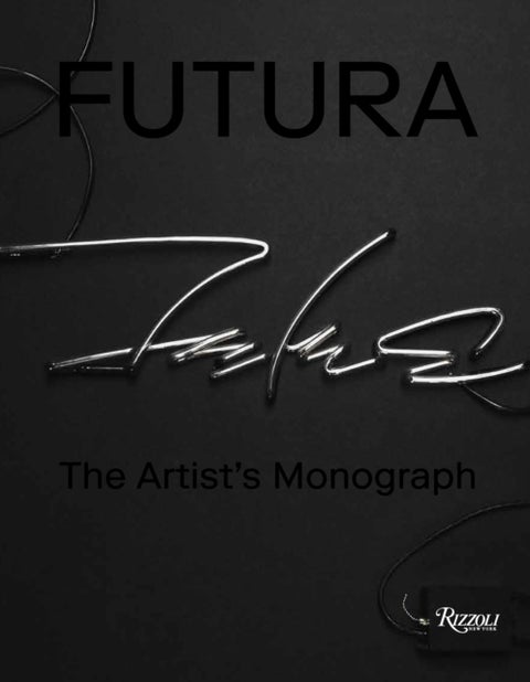 Futura¿:¿The Artist's Monograph