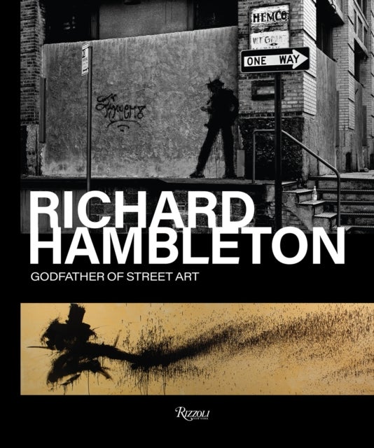 Richard Hambleton - Godfather of Street Art