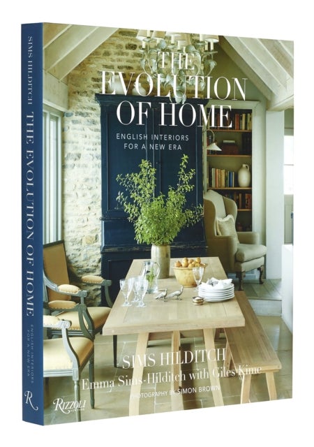 The Evolution of Home - English Interiors for a New Era