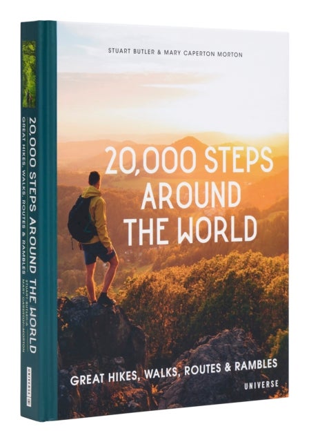 20,000 Steps Around the World - Great Hikes, Walks, Routes, and Rambles