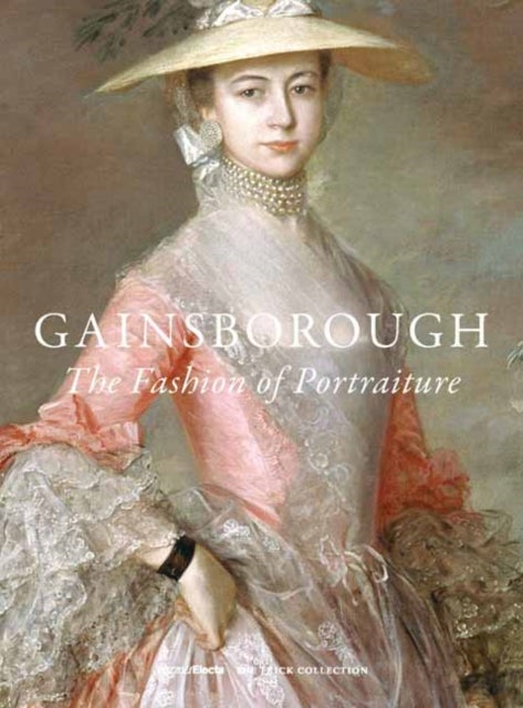 Gainsborough - The Fashion of Portraiture