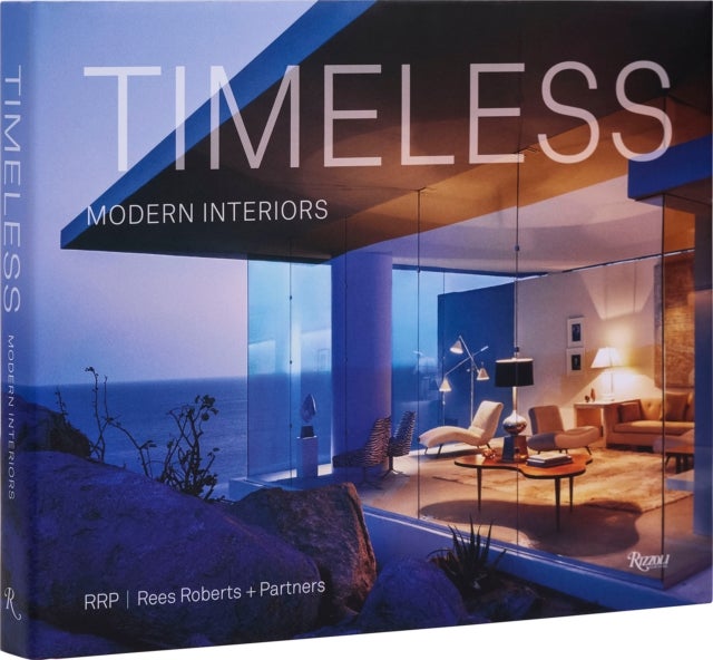 Timeless Modern Interiors - RRP / Rees Roberts + Partners