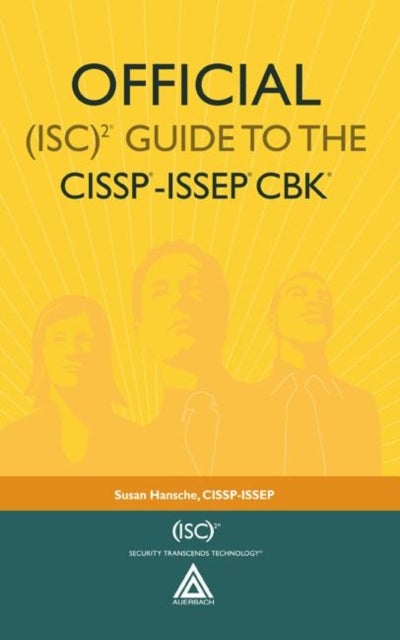 Official (ISC)2? Guide to the CISSP?-ISSEP? CBK?