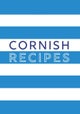 Cornish Recipes