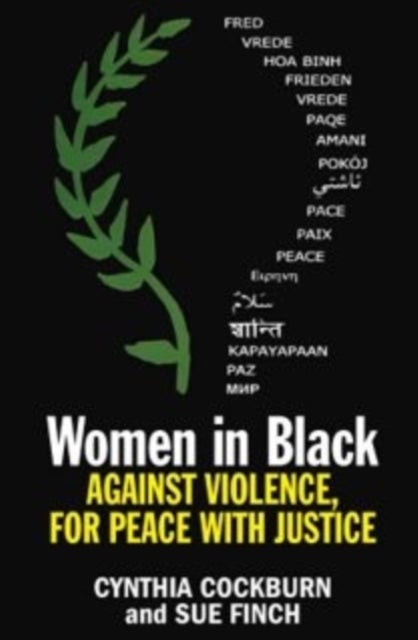 Women in Black - Against violence, For peace with justice