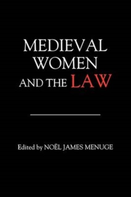 Medieval Women and the Law