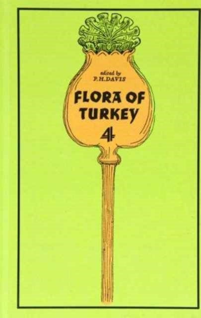 Flora of Turkey, Volume 4
