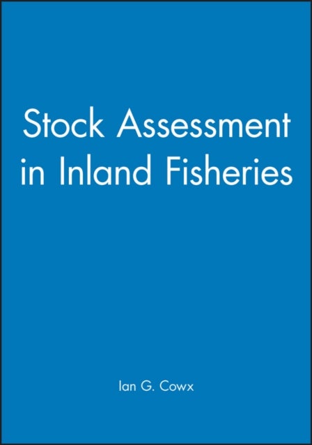 Stock Assessment in Inland Fisheries