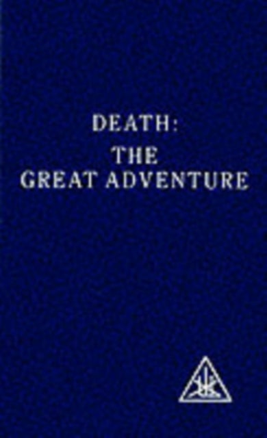 Death - The Great Adventure