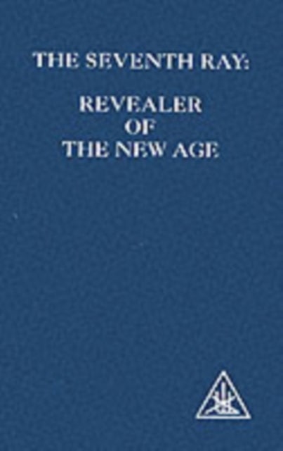 The Seventh Ray - Revealer of the New Age