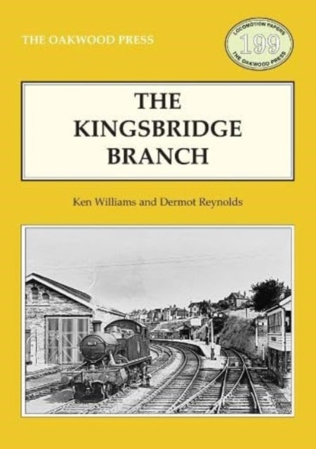 Kingsbridge Branch - The Primrose Line