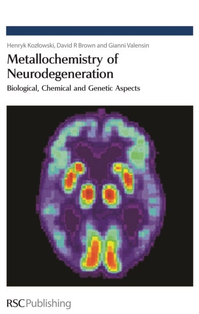 Metallochemistry of Neurodegeneration - Biological, Chemical and Genetic Aspects
