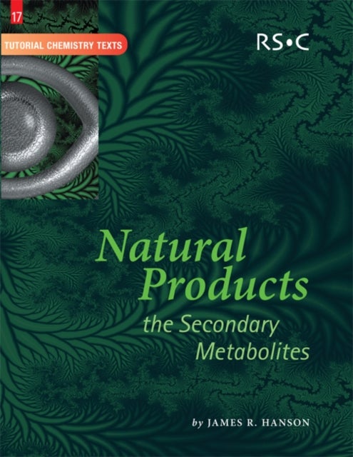 Natural Products - The Secondary Metabolites