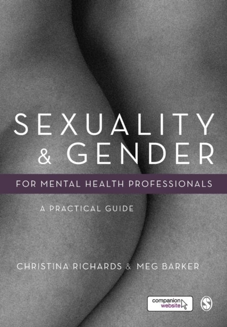 Sexuality and Gender for Mental Health Professionals - A Practical Guide