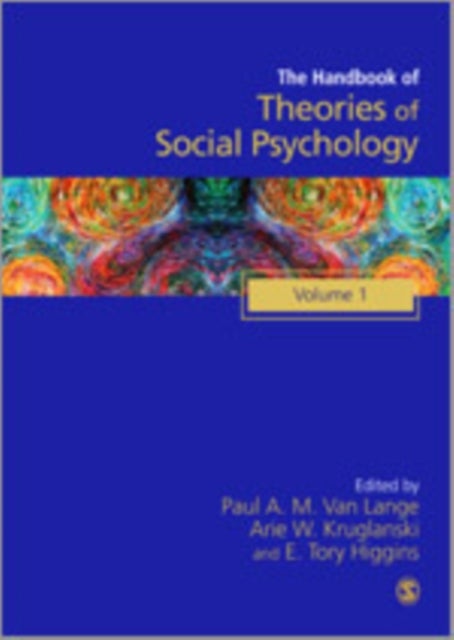 Handbook of Theories of Social Psychology - Volume One
