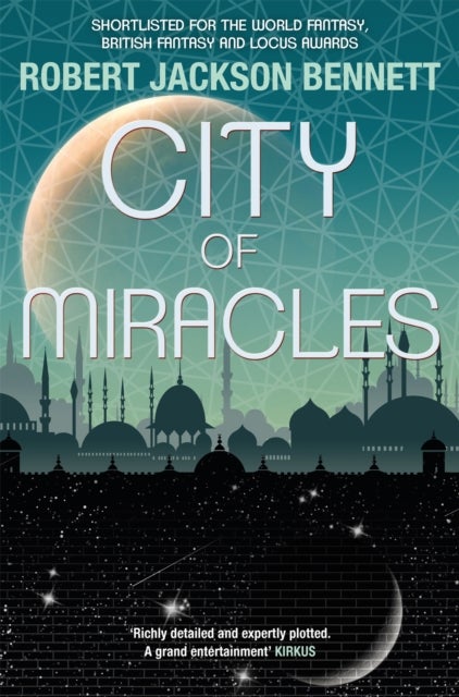 City of Miracles - The Divine Cities Book 3
