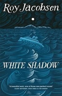 White Shadow - ,,Jacobsen,Roy