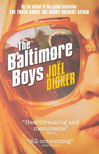 The Baltimore Boys - From the master of the plot twist