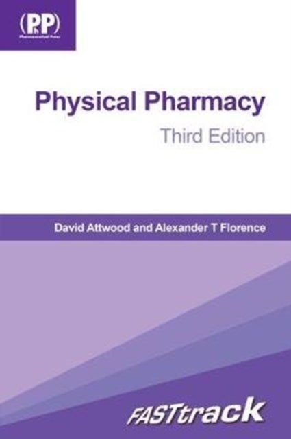 FASTtrack: Physical Pharmacy - Third Edition