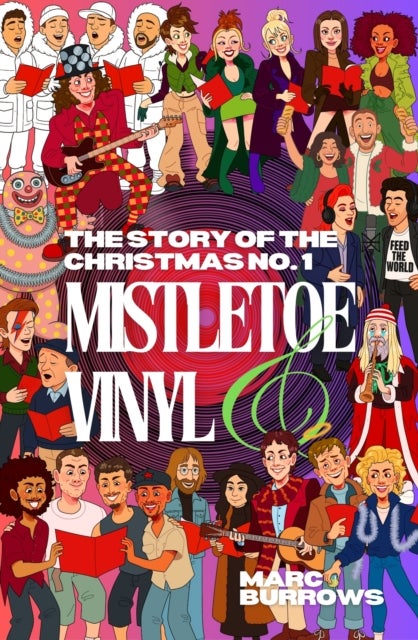The Story of the Christmas No. 1 - Mistletoe and Vinyl