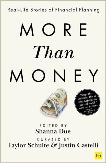 More Than Money - Real-Life Stories of Financial Planning