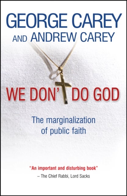 We Don't Do God - The marginalization of public faith