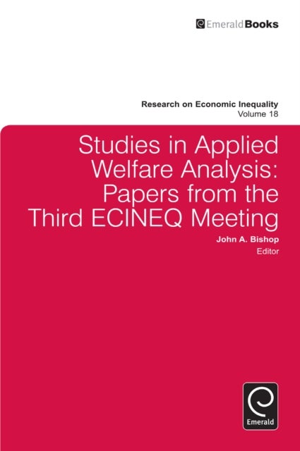 Studies in Applied Welfare Analysis - Papers from the Third ECINEQ Meeting