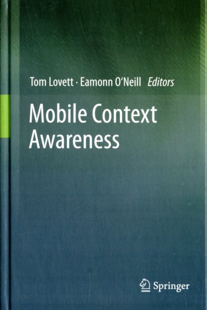Mobile Context Awareness