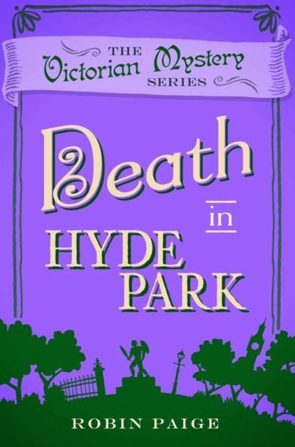 Death At Hyde Park - A Victorian Mystery (10)