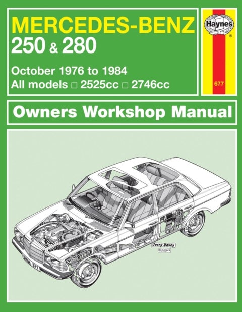 Mercedes-Benz 250 & 280 123 Series Petrol (Oct 76 - 84) Haynes Repair Manual - 76-84