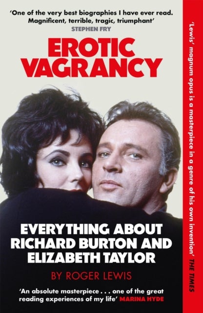 Erotic Vagrancy - Everything about Richard Burton and Elizabeth Taylor