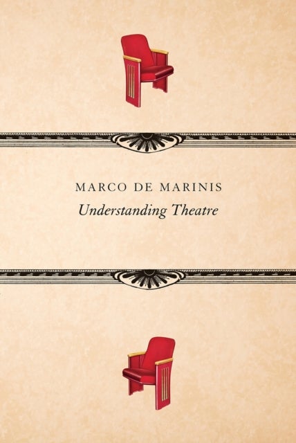 Understanding Theatre